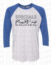 Load image into Gallery viewer, Specials - The best part of the day Tee