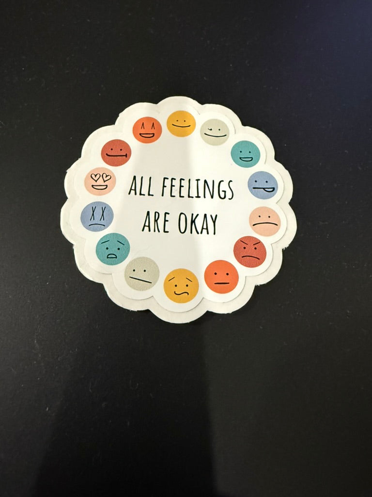 All feelings are okay