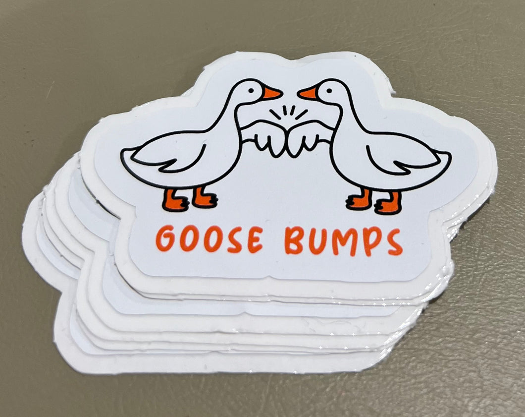 Goose Bumps