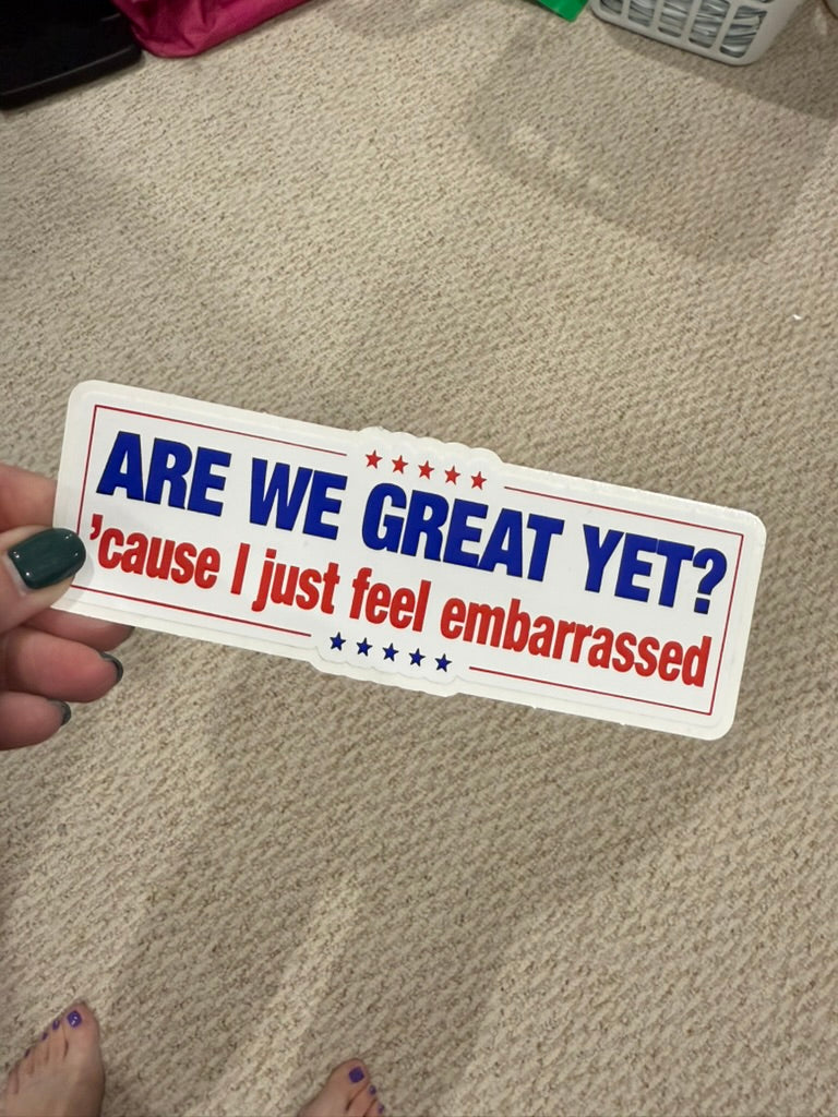 Are we great yet
