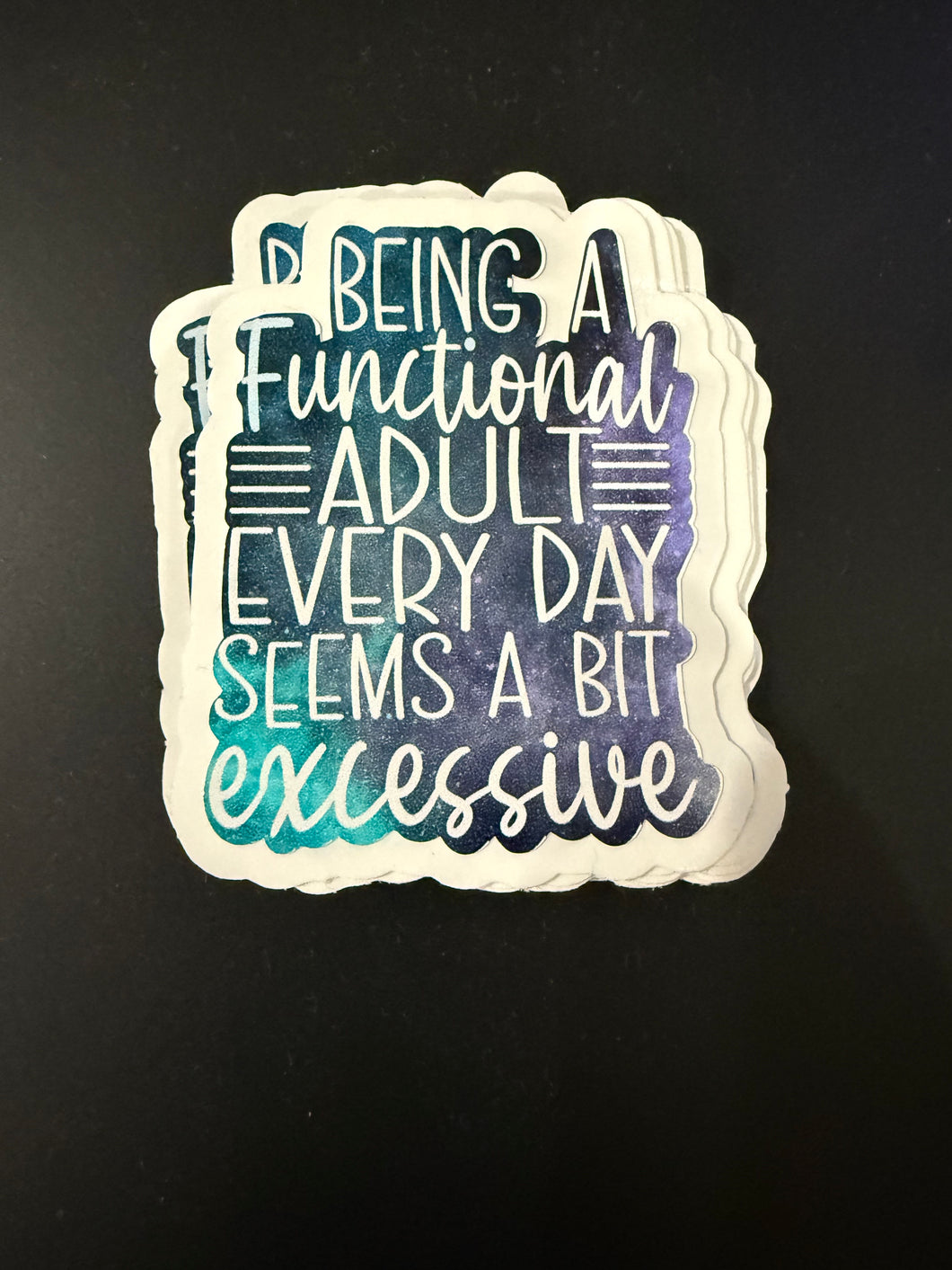 Being a functional adult...