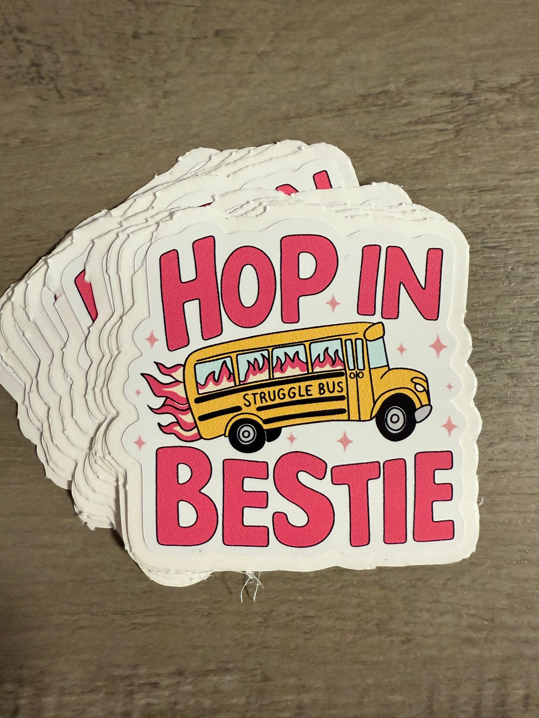 Hop in bestie - struggle bus