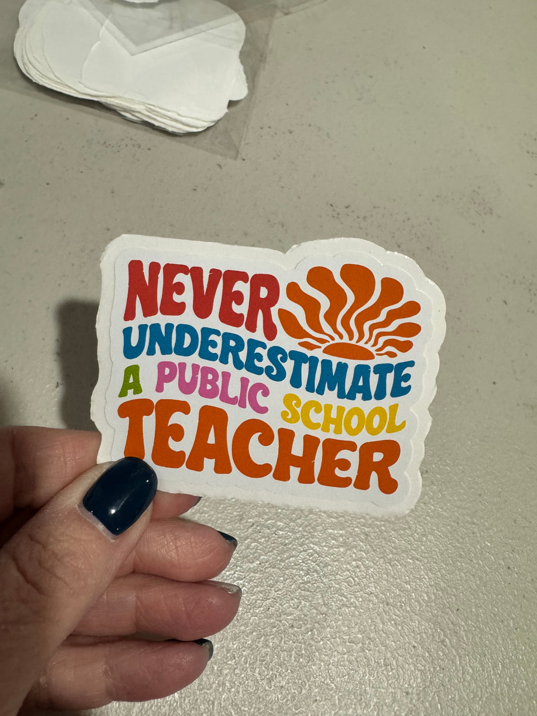 Never Underestimate a public school teacher