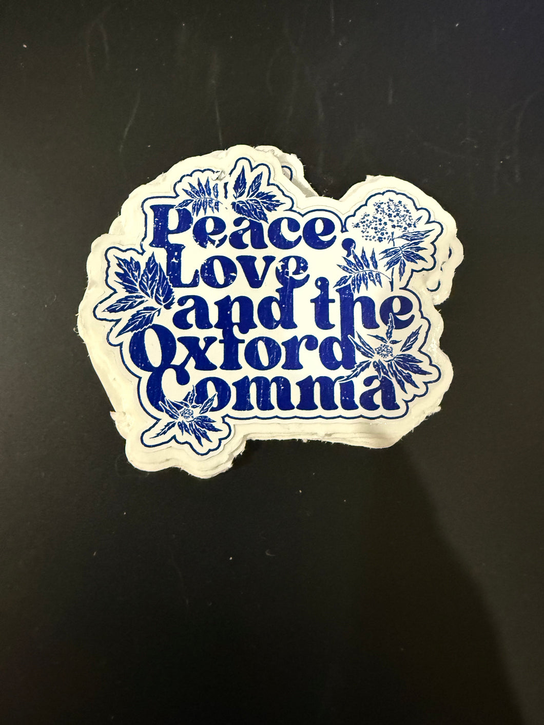 Peace love and oxford comma