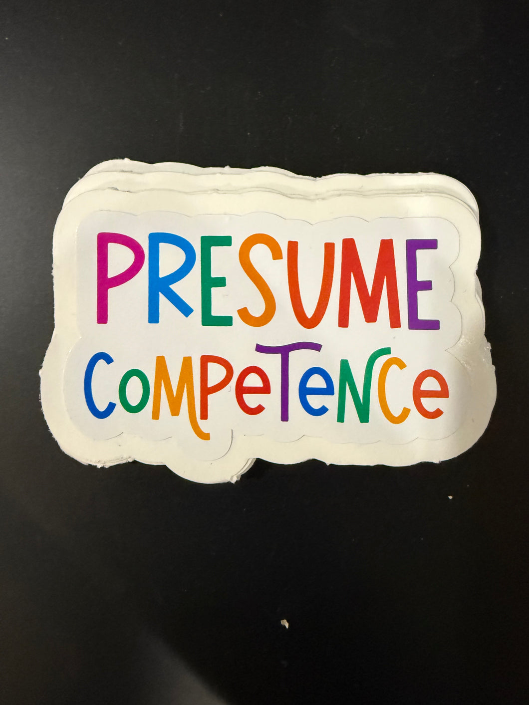 Presume Competence