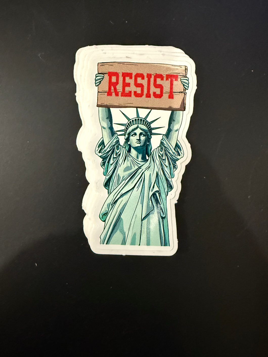 Resist statue of liberty